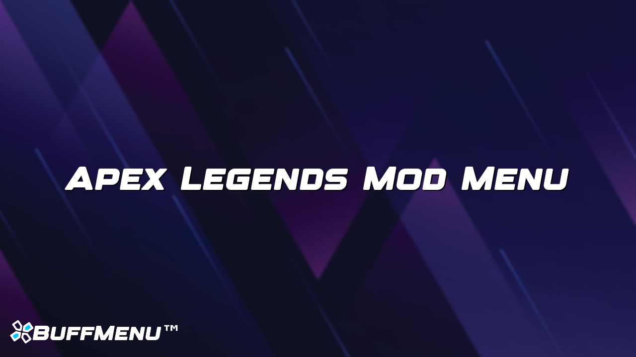 Apex Legends Mod Menu