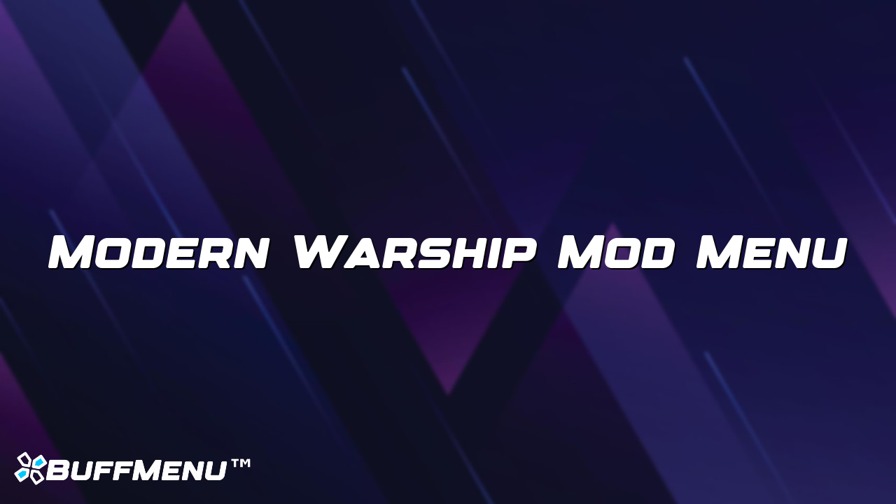Modern Warship Mod Menu