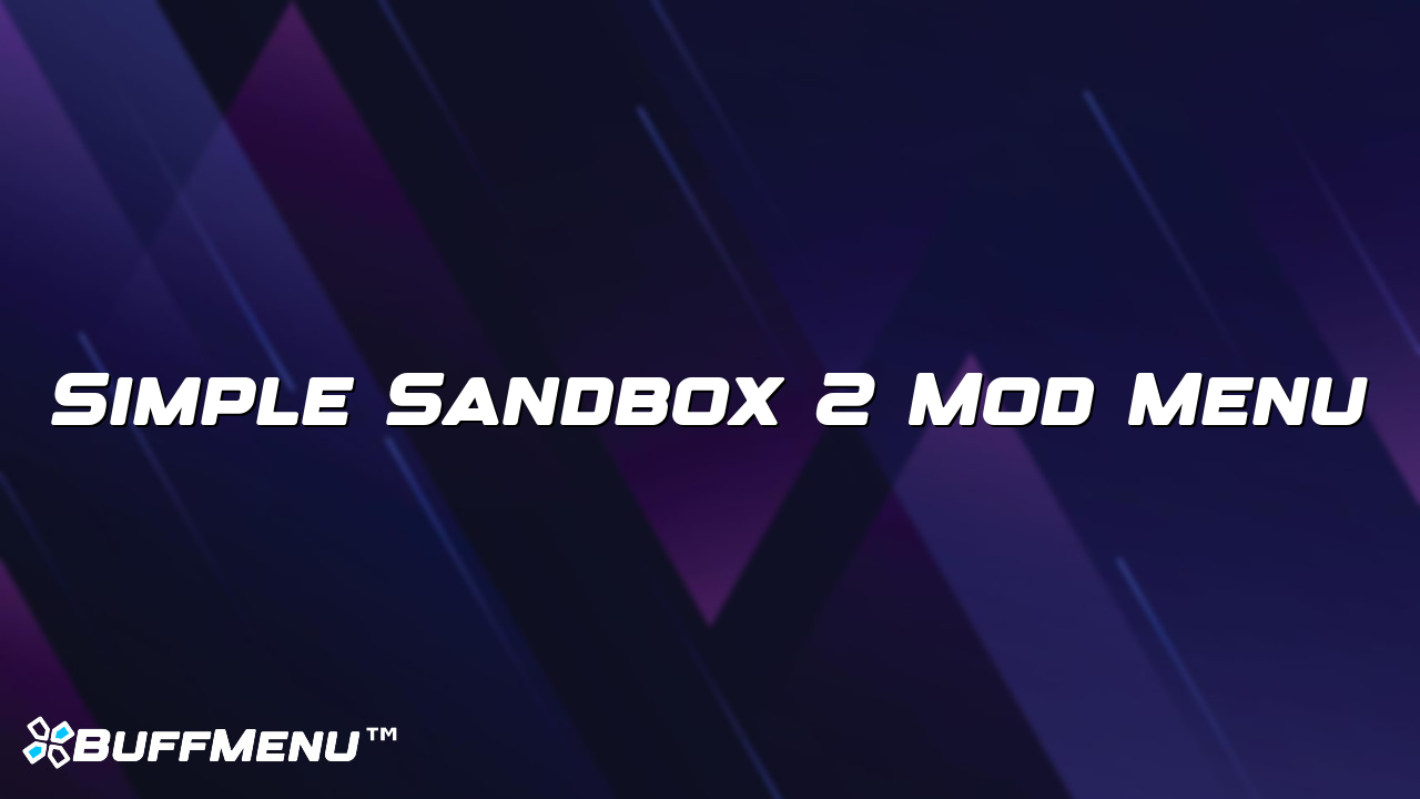 Simple Sandbox 2 Mod Menu